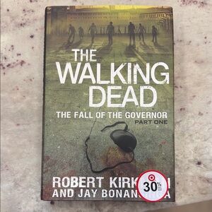 The Walking Dead: The Fall of the Governor Part One Book